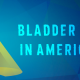 Bladder Cancer In America 2017
