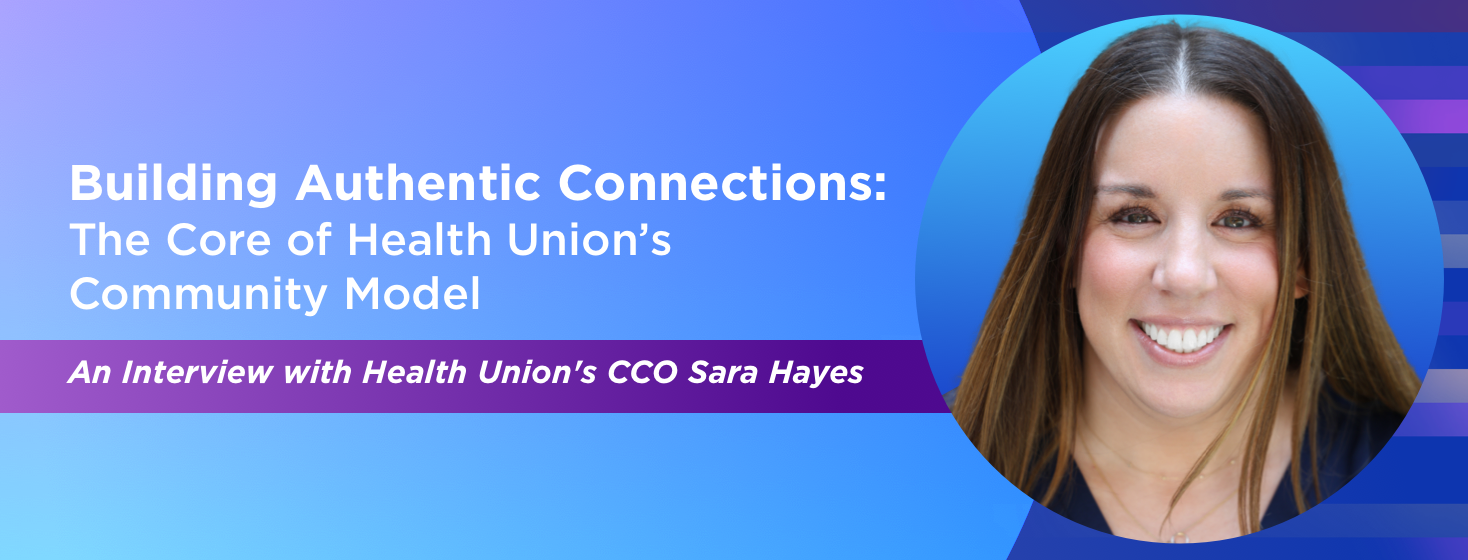 HU-site-october-29-2025-interview-sarah Building Authentic Connections: The Core of Health Union’s Community Model An Interview with Health Union's CCO Sara Hayes